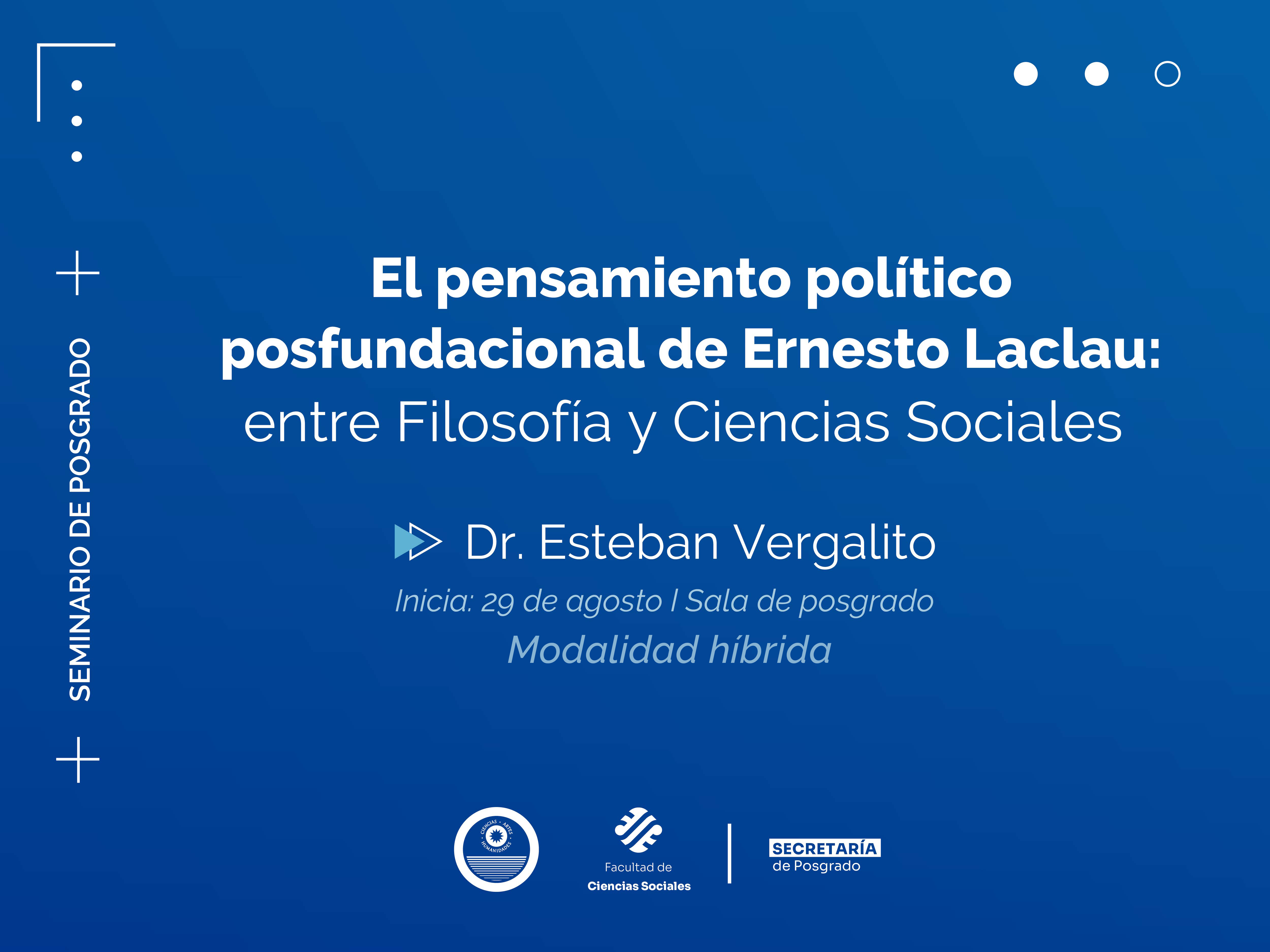 Seminario de posgrado sobre el pensamiento político posfundacional de Laclau