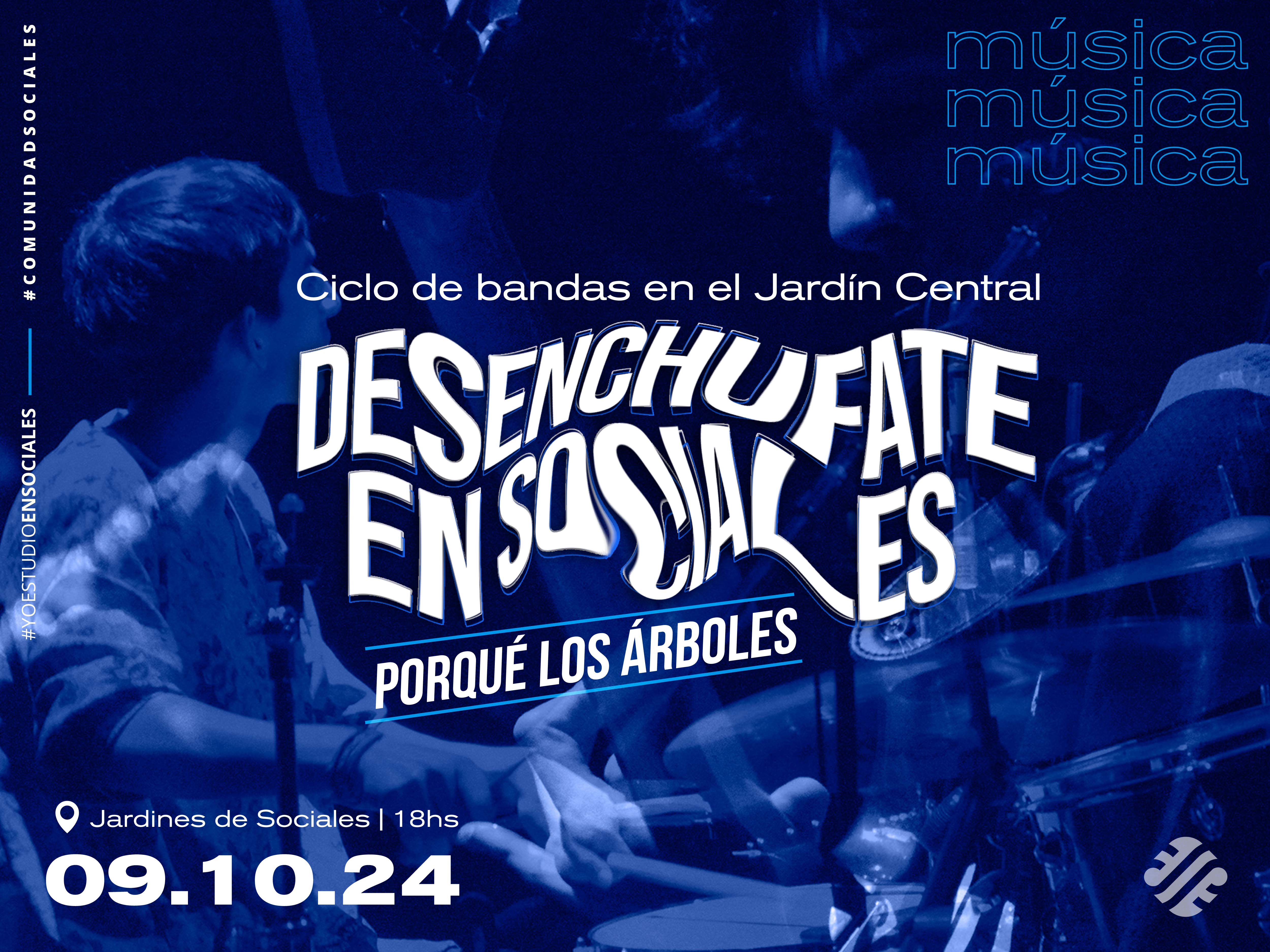 Música en vivo para desenchufarse en Sociales