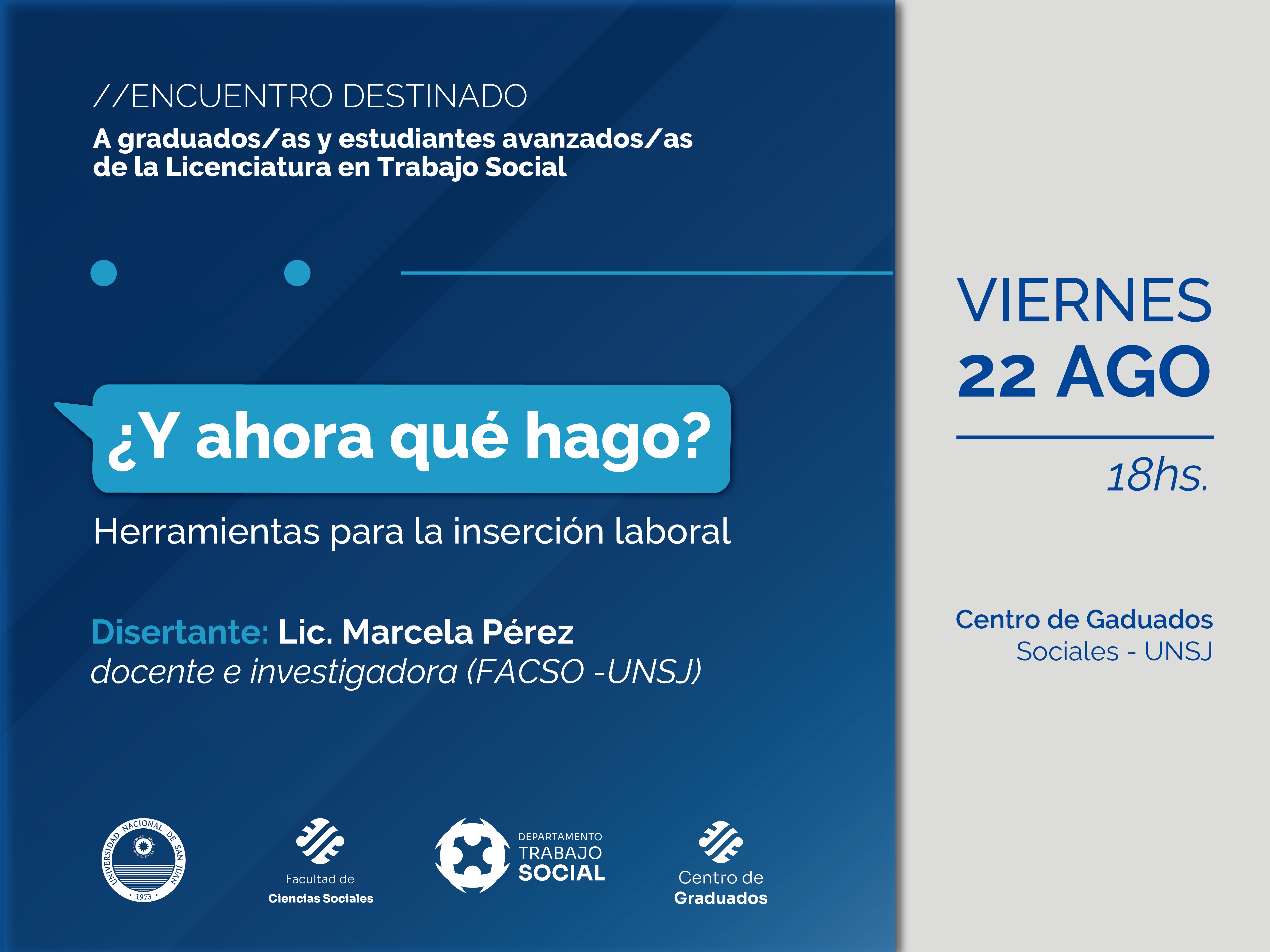 Trabajo Social: Charla: ¿Y ahora qué hago? Herramientas para la inserción laboral