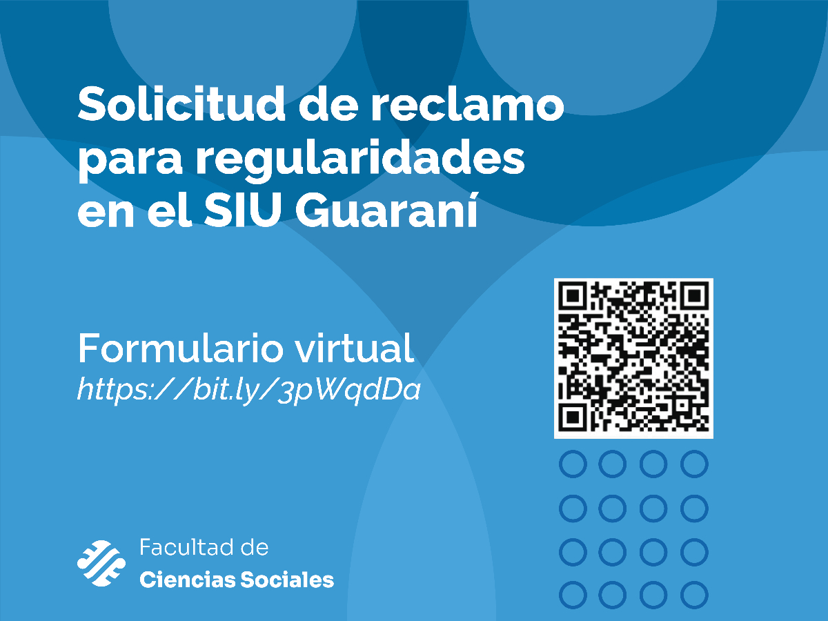 Solicitud de reclamo para cargar regularidades en el SIU Guaraní 