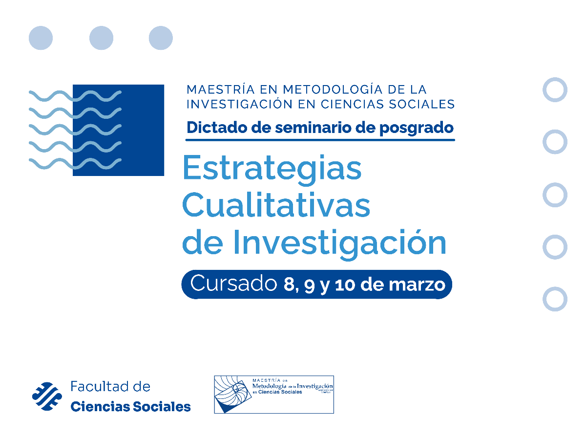 La Dirección de la Maestría en Metodología de la Investigación en Ciencias Sociales informa sobre el dictado del seminario	