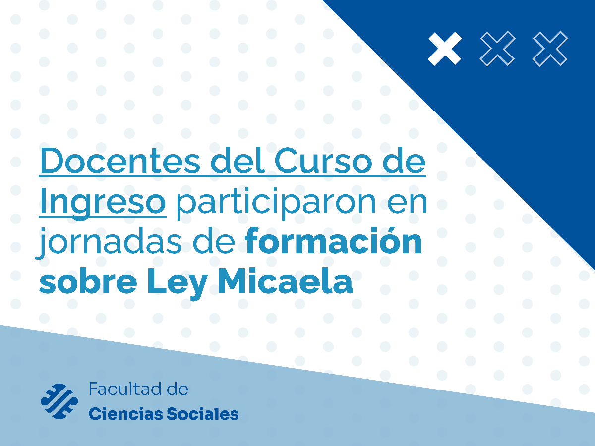 Docentes de ingreso de Sociales participaron en un curso de formación sobre Ley Micaela
