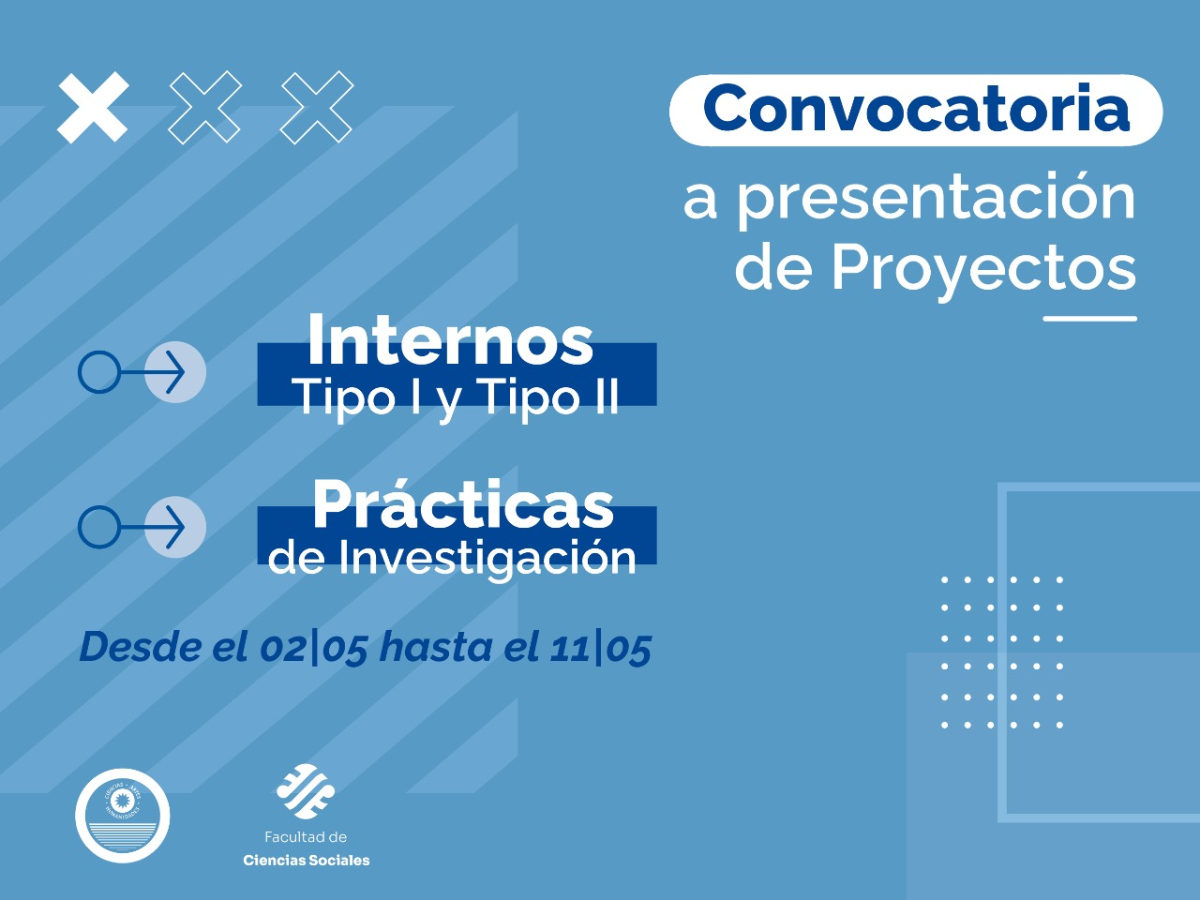 Apertura de convocatoria para presentación de Proyectos Internos Tipo I y II y Prácticas de Investigación