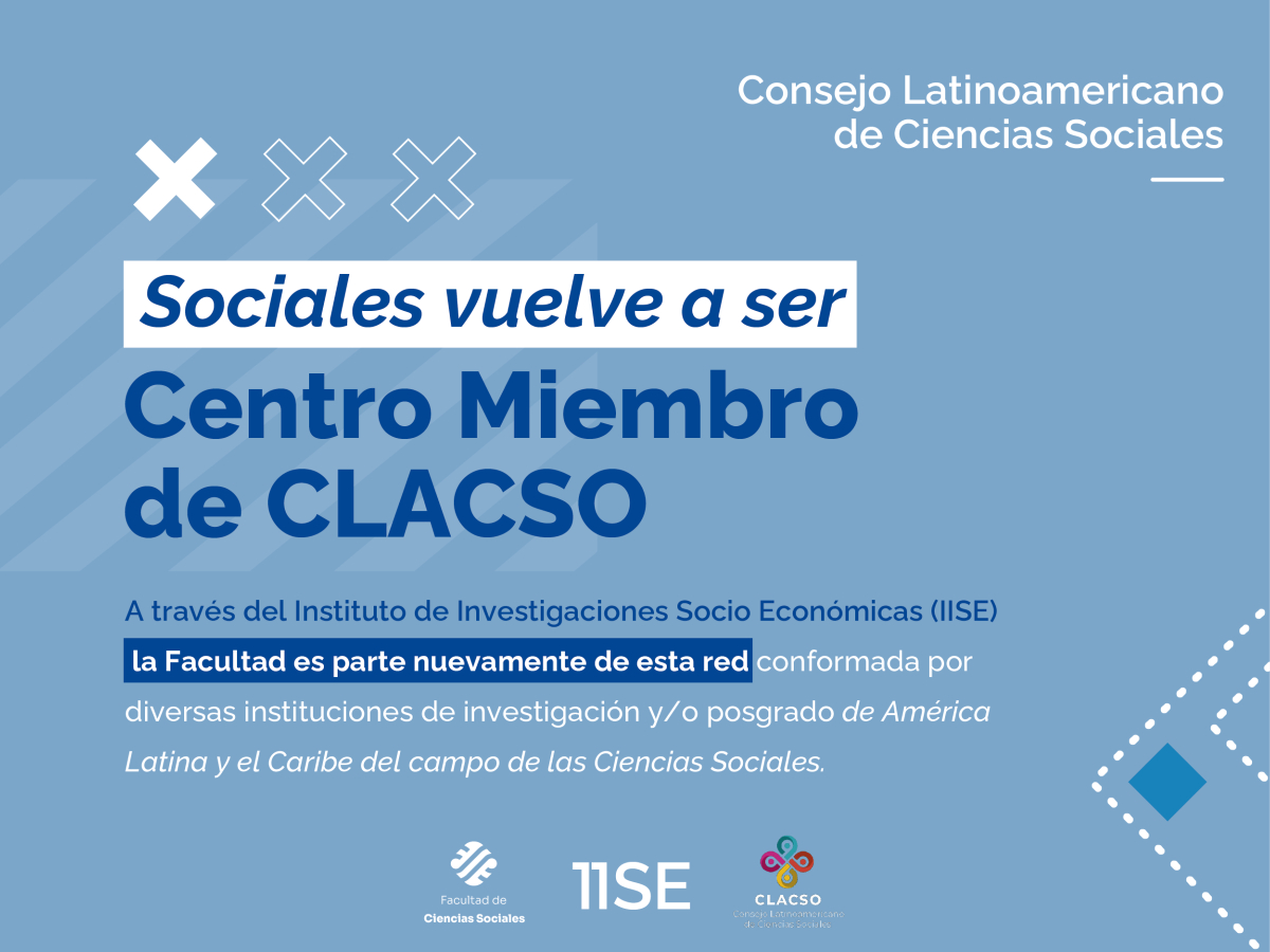 Sociales vuelve a ser Centro Miembro del Consejo Latinoamericano de Ciencias Sociales - CLACSO