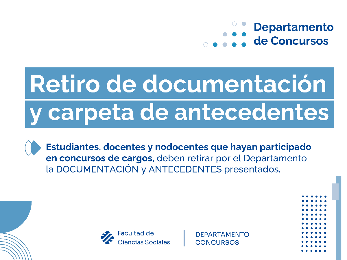 Quienes participaron en algún concurso deberán retirar su documentación