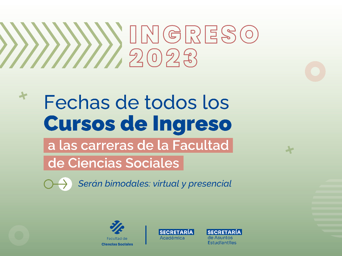 Fechas de todos los Cursos de Ingreso a las carreras de la Facultad 
