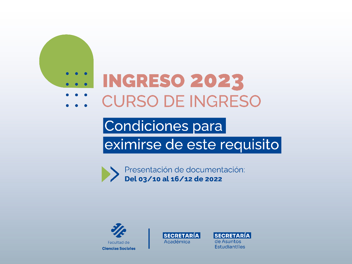 Curso de Ingreso: quiénes están exentos o exentas de hacer este cursillo