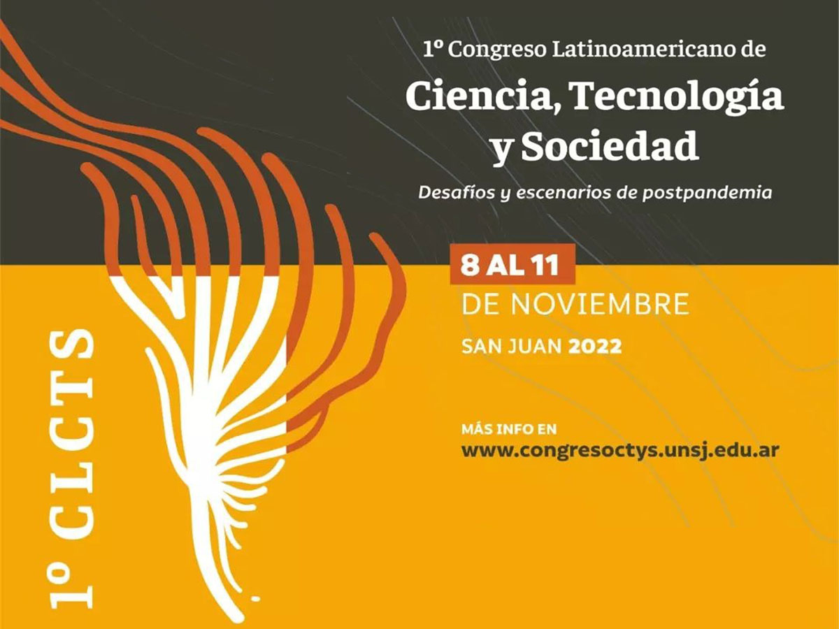Del 8 al 11 de noviembre: Primer Congreso latinoamericano de Ciencia, Tecnología y Sociedad
