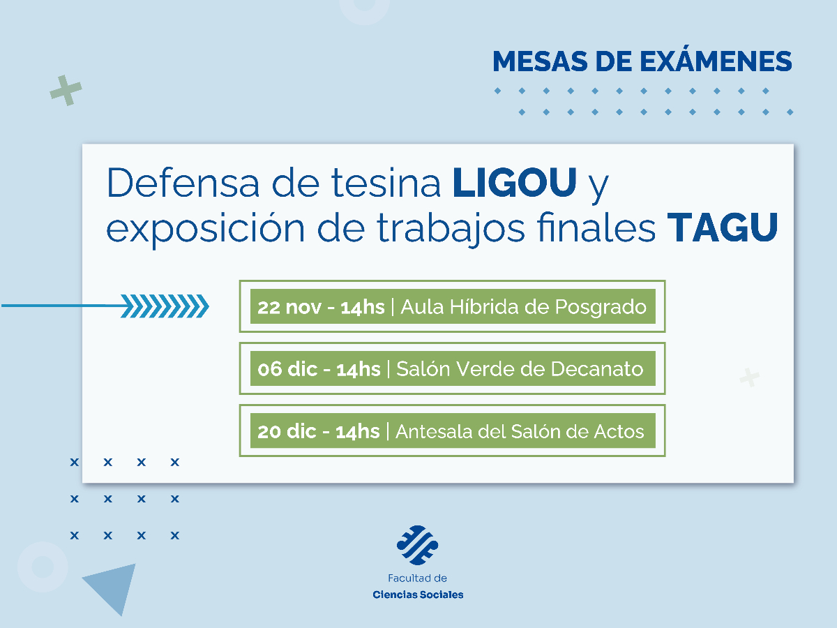 Nuevas fechas para rendir exámenes, Trabajos Finales y realizar defensas de Tesinas