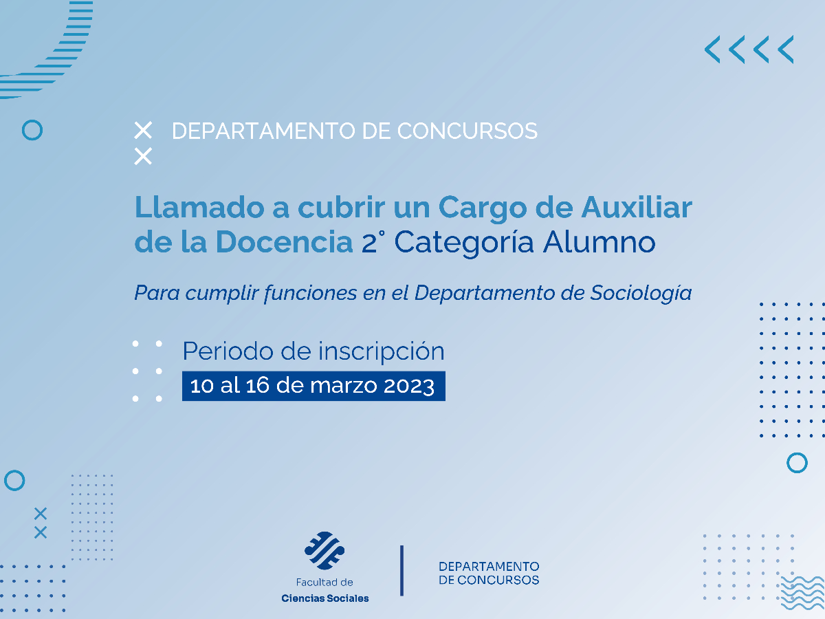 Llamado a concurso para Auxiliar de la Docencia en el Departamento de Sociología