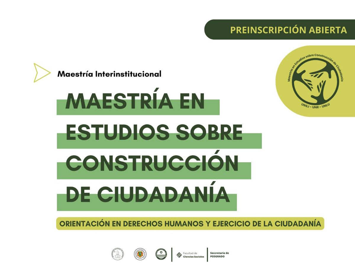 Inscripciones abiertas a la Maestría en Estudios sobre Construcción de Ciudadanía