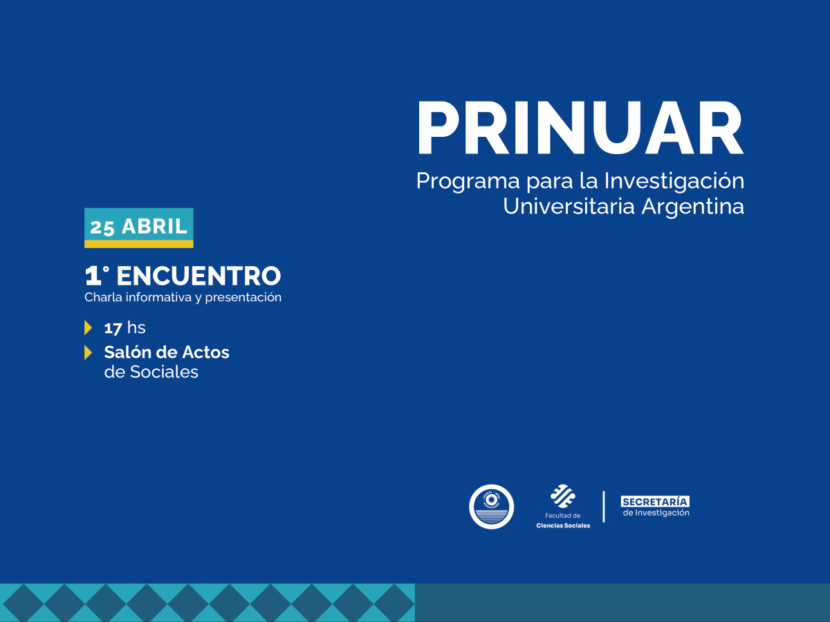 El 25 de abril habrá una charla informativa sobre el PRINUAR, el nuevo programa para la categorización de la investigación