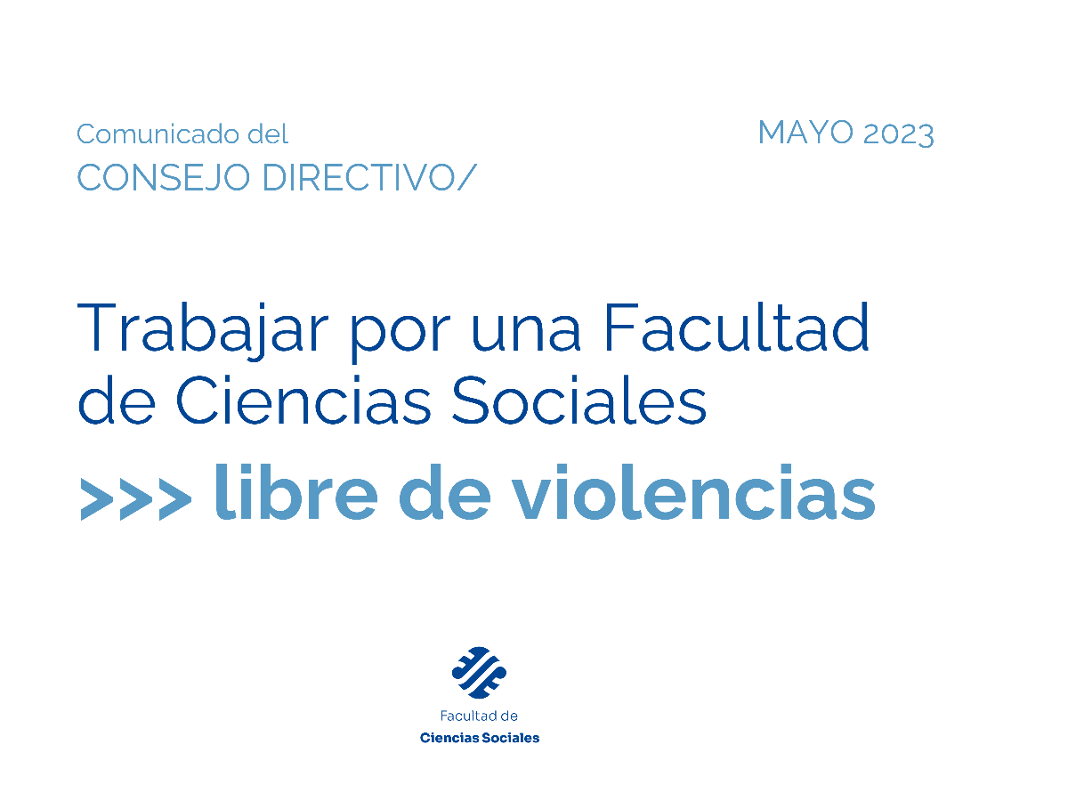 Trabajar por una Facultad de Ciencias Sociales libre de violencias