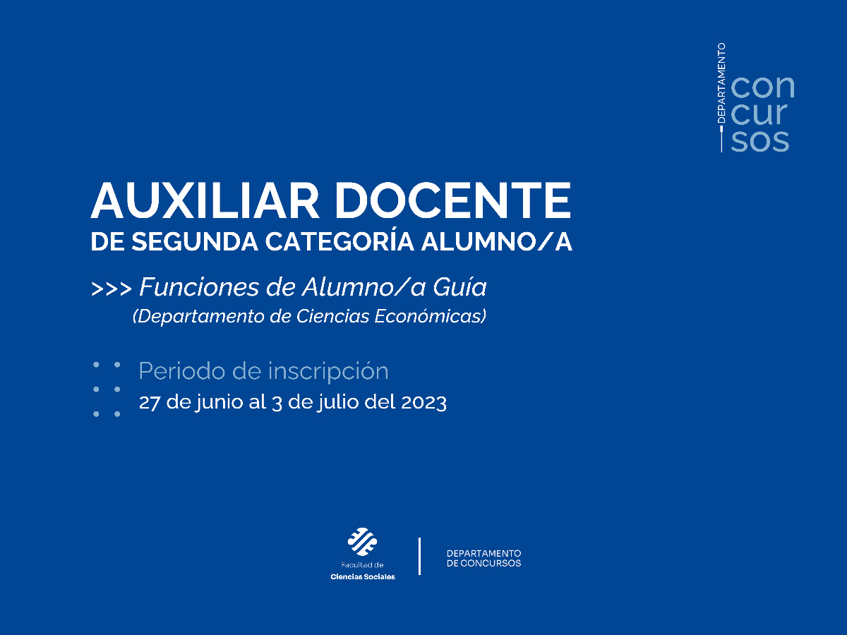 Convocatoria a cubrir cargo de Alumno/a Guía en el Departamento de Ciencias Económicas