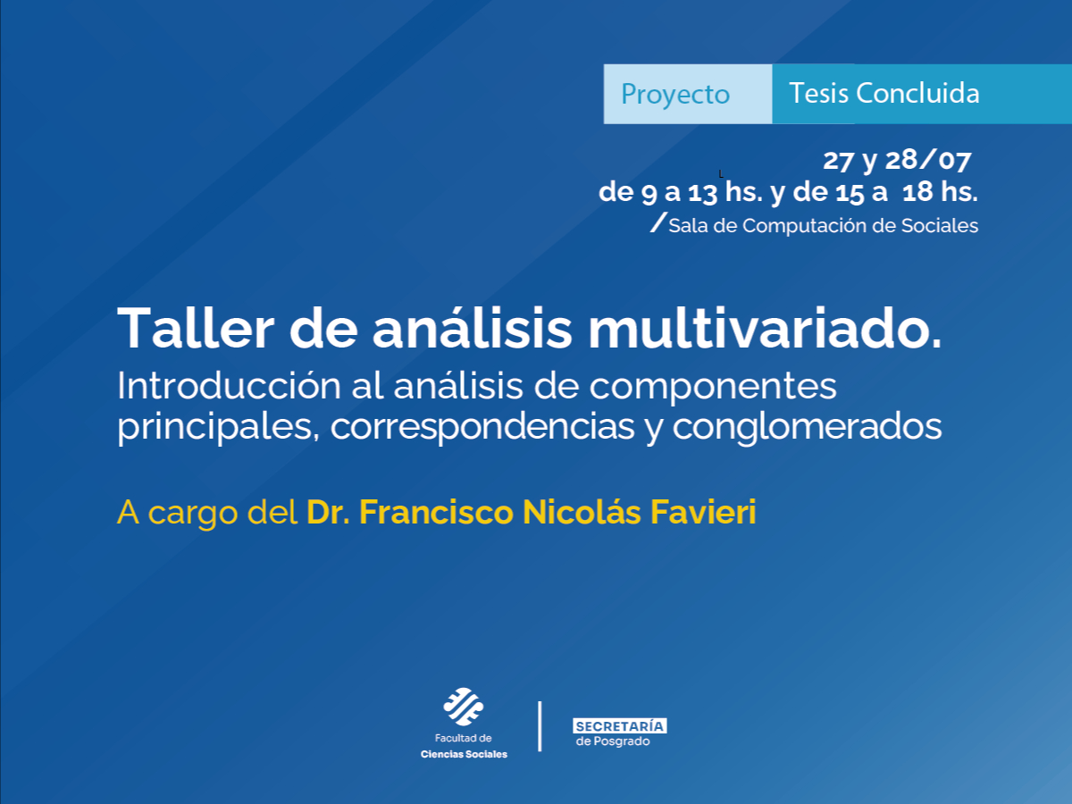 En el marco del Proyecto Tesis Concluida habrá un taller de análisis multivariado