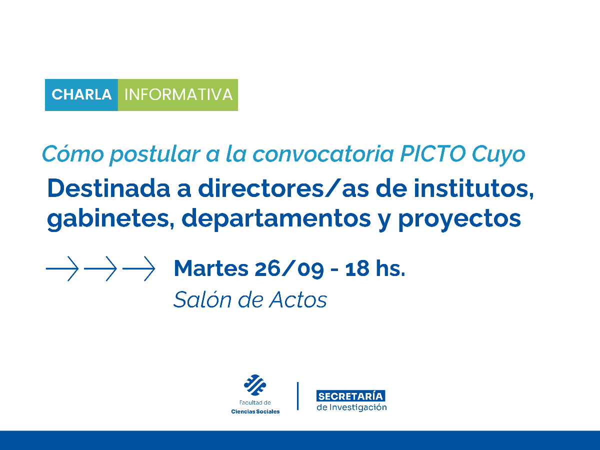 Habrá una charla informativa sobre la Convocatoria PICTO Región de Cuyo