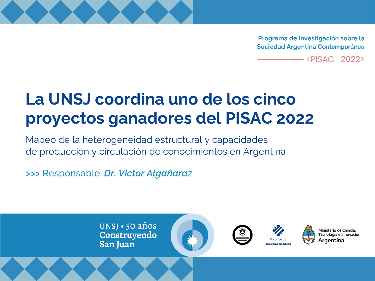 Inició el proyecto PISAC sobre asimetrías nacionales en Ciencia, Tecnología e Innovación coordinado desde la UNSJ