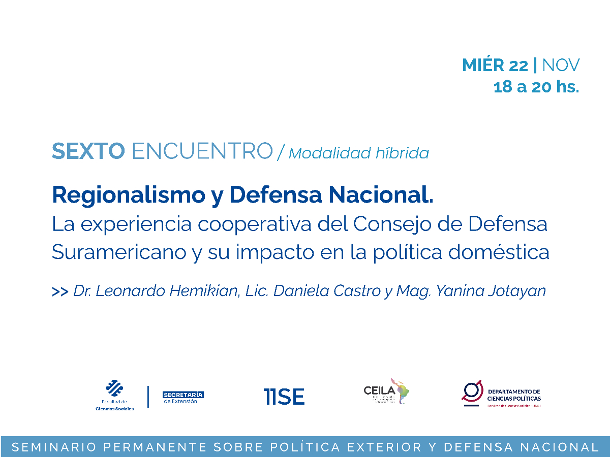 Habrá una charla sobre el Consejo de Defensa Suramericano y su impacto en la política doméstica