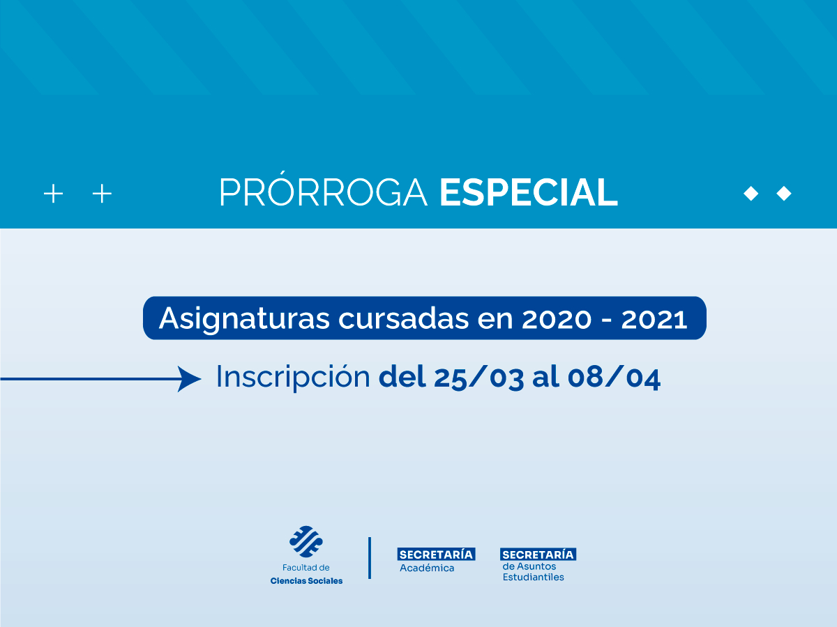 Cómo acceder a la prórroga especial para asignaturas cursadas en 2020-2021