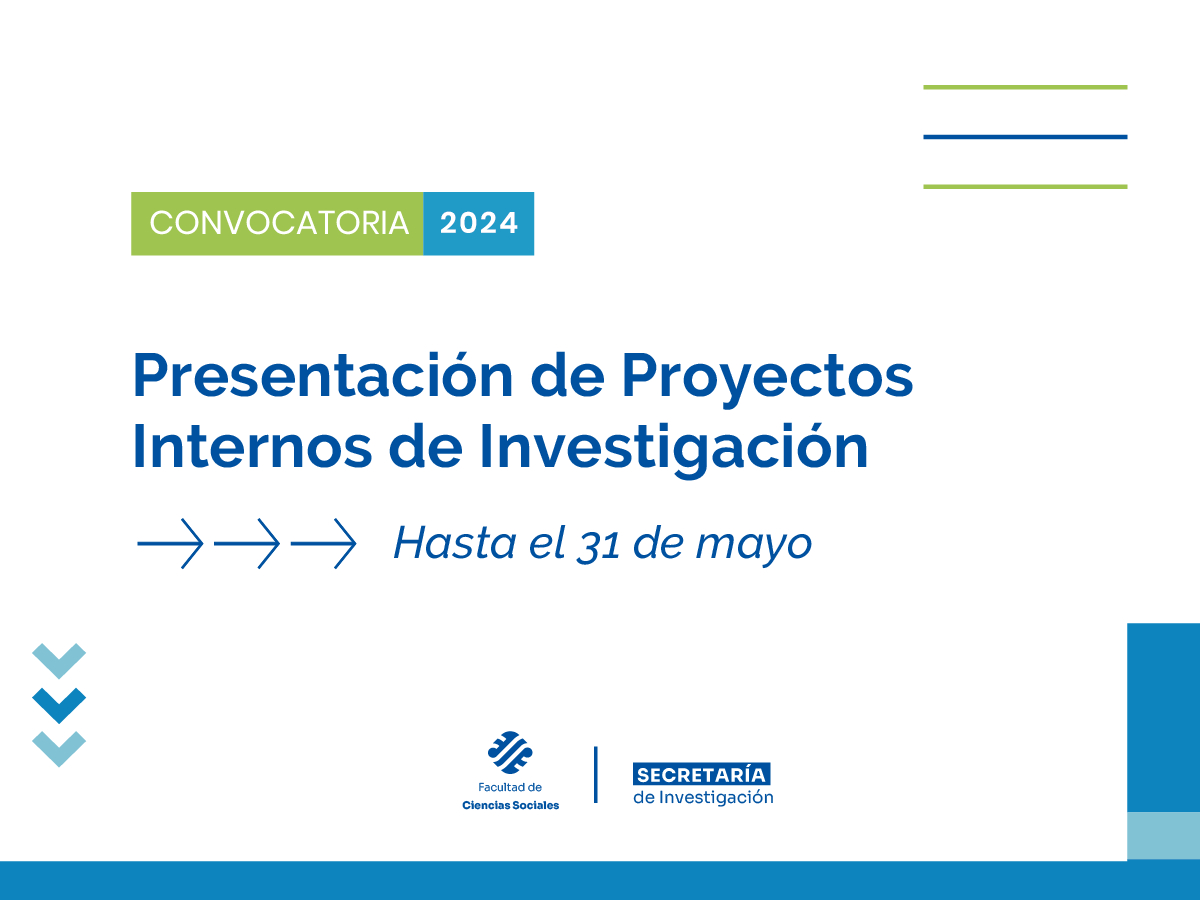 Convocatoria abierta a la presentación de Proyectos Internos de Investigación de la Facultad
