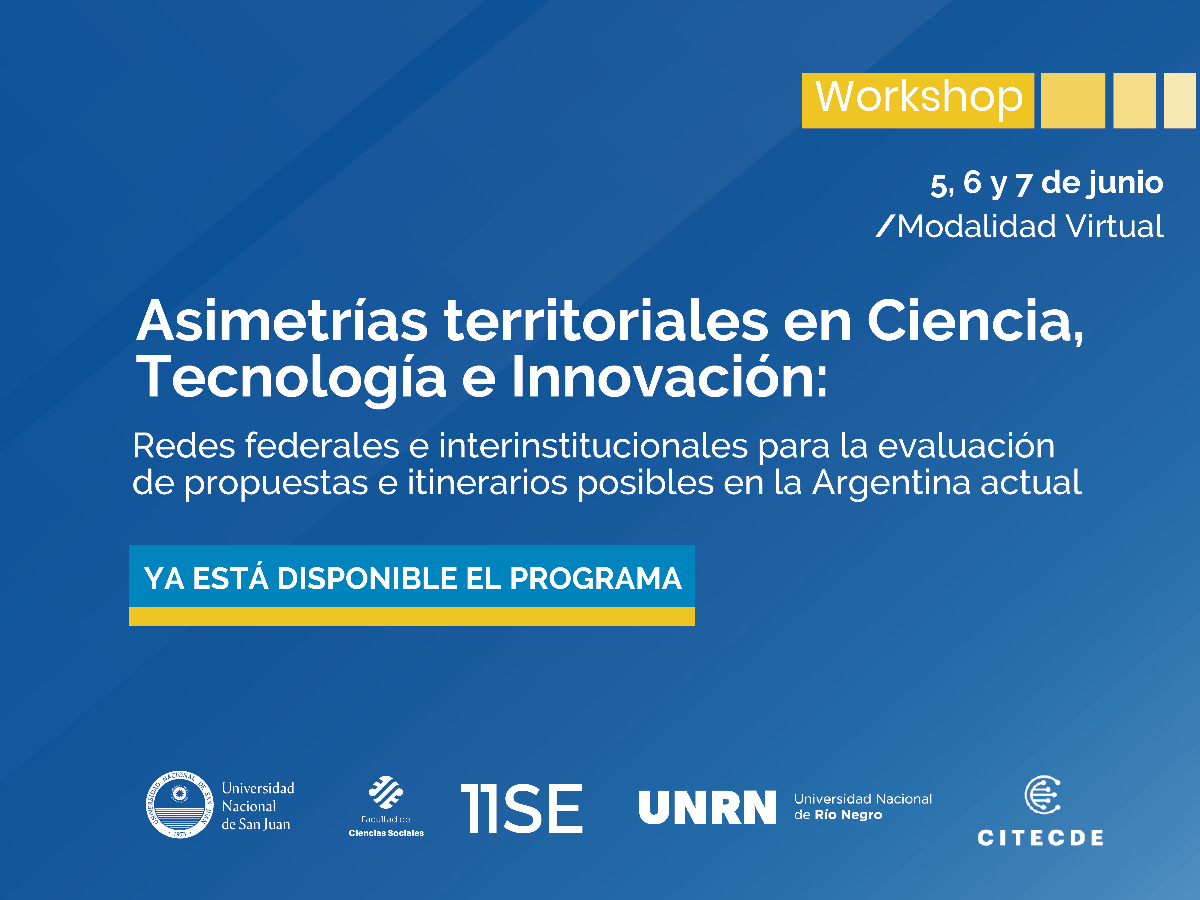 Ya está disponible el Programa del Workshop sobre políticas y capacidades territoriales en ciencia, tecnología e innovación