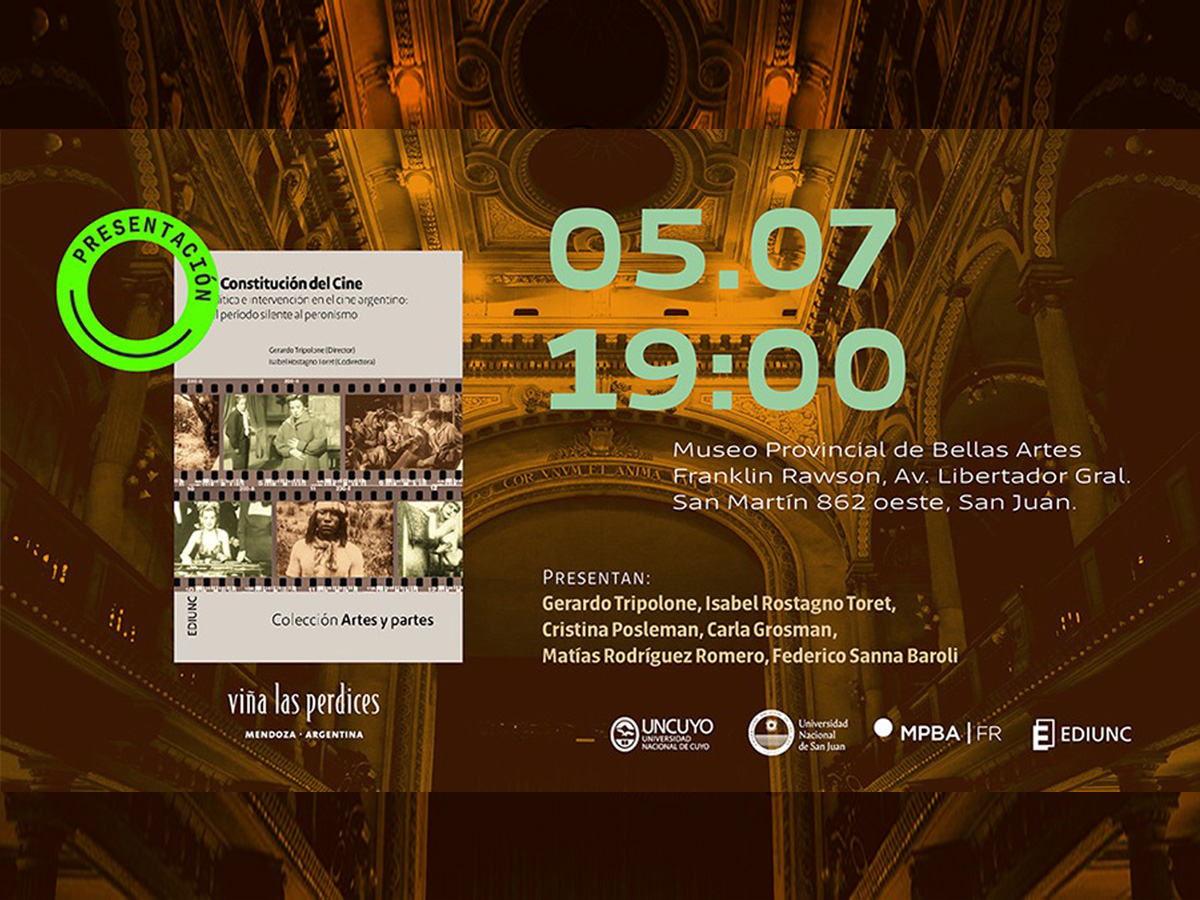 El equipo de investigación sobre Cine y Estado presentará un libro acerca de la intervención política en este arte