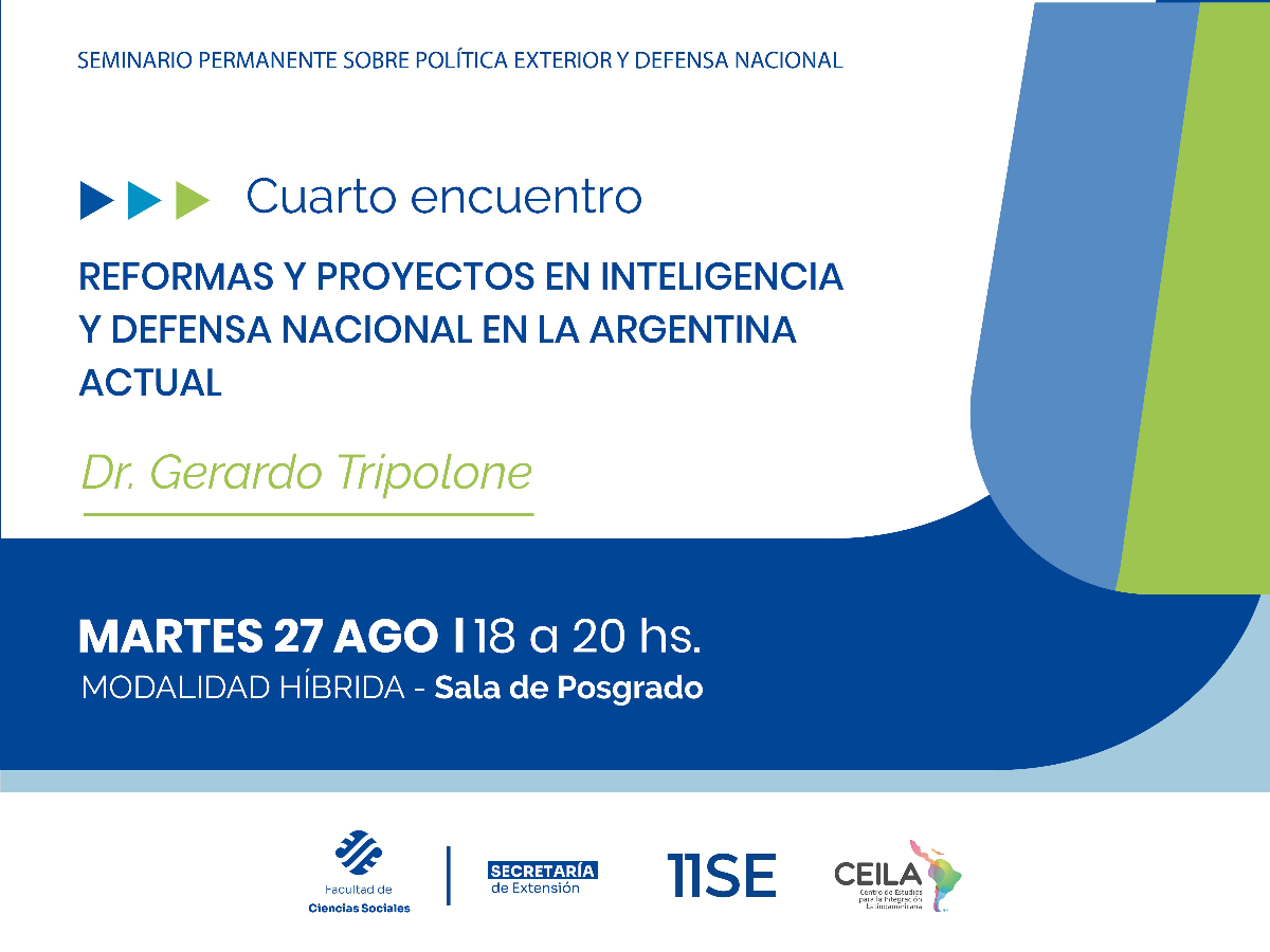 Habrá una charla acerca de los cambios producidos en Inteligencia y Defensa Nacional en la Argentina de hoy