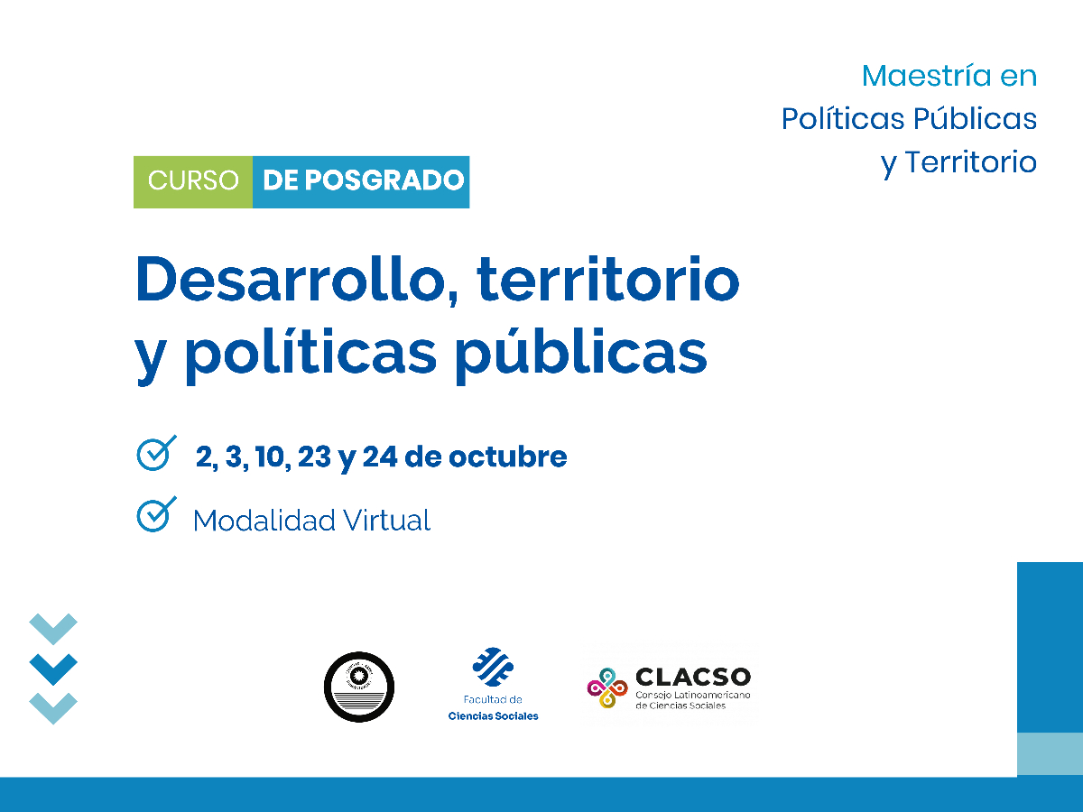 Habrá un curso de posgrado sobre el Desarrollo y su relación con la cuestión regional y territorial