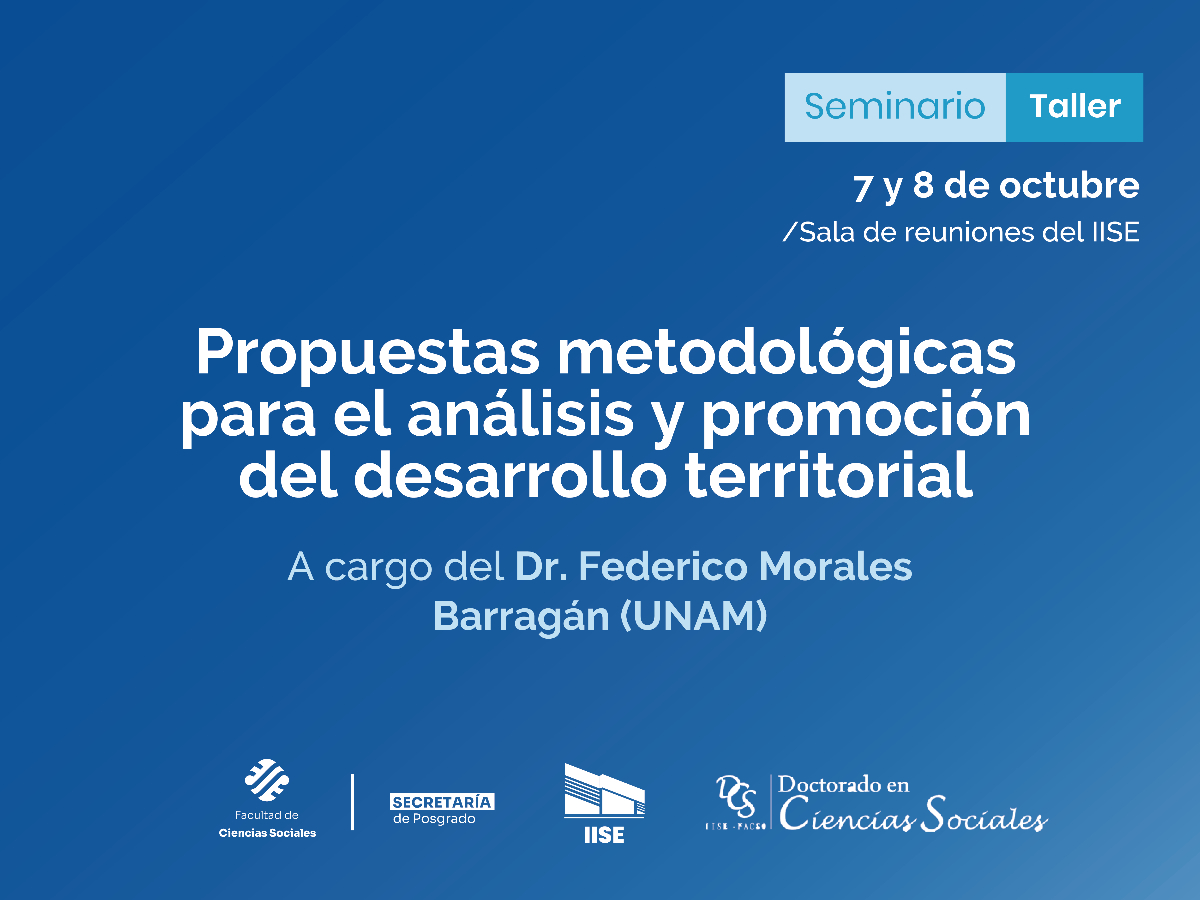 Habrá un seminario sobre aportes metodológicos para analizar procesos de desarrollo territorial