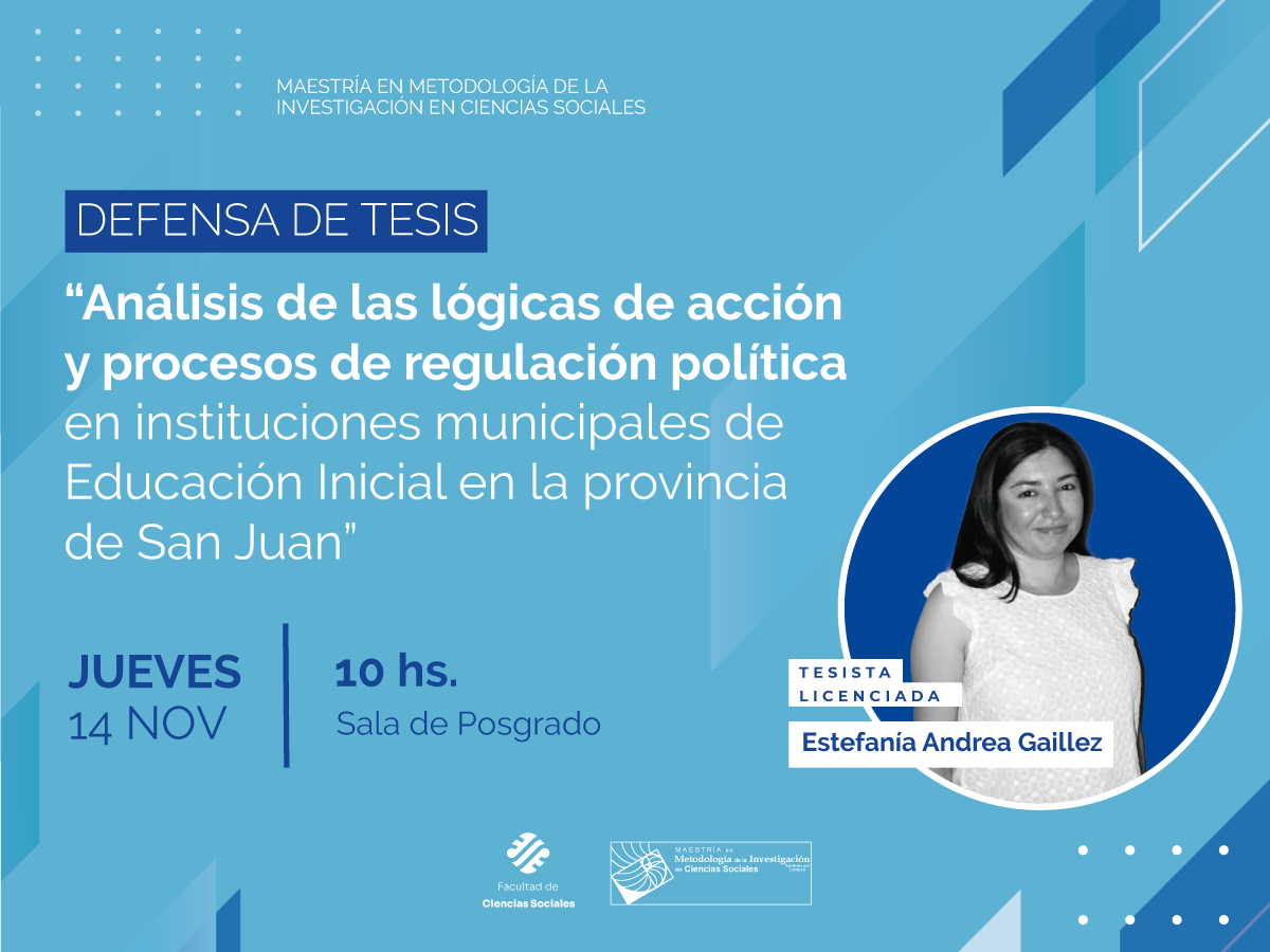 La Maestría en Metodología de la Investigación en Ciencias Sociales tendrá su cuarta Defensa de Tesis