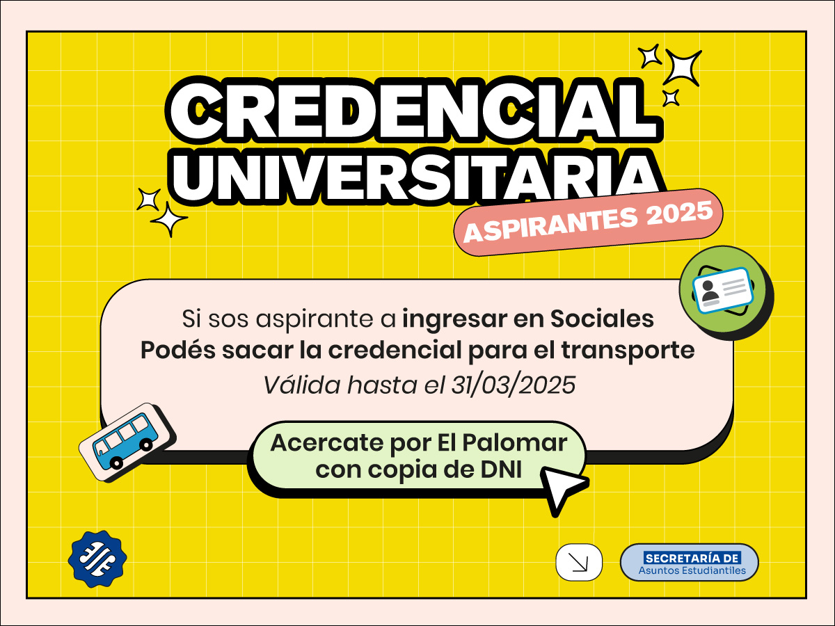 Atención aspirantes a las carreras de Sociales: ya podés sacar la credencial para transporte