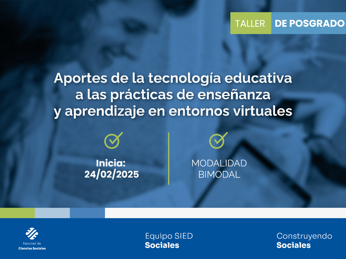 Habrá un taller de posgrado que incorpora la tecnología educativa a las prácticas de enseñanza y aprendizaje en entornos virtuales