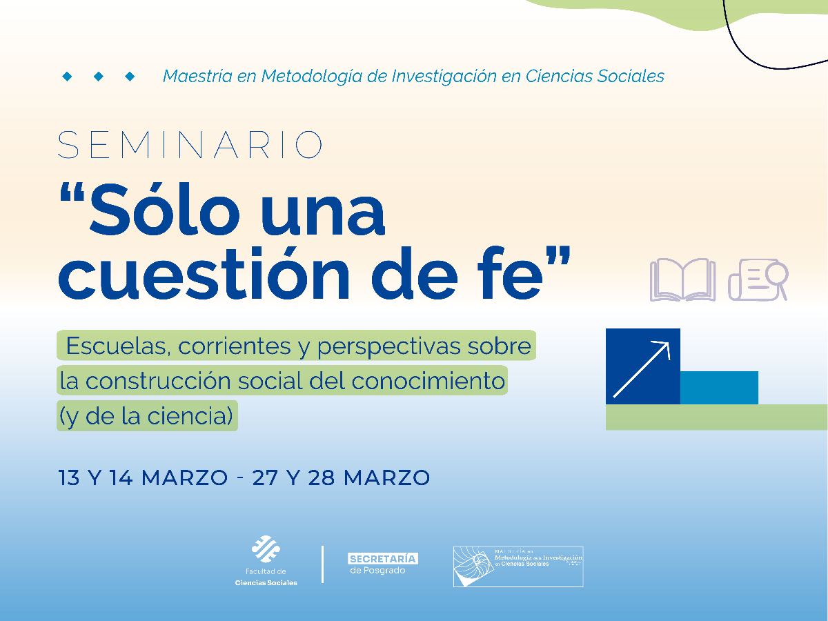 La Maestría en Metodología de la Investigación dictará un seminario sobre las distintas escuelas de conocimiento científico