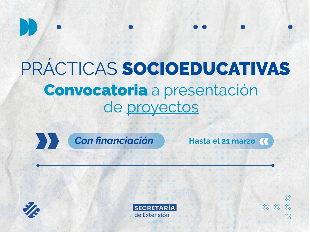 Sociales convoca a la presentación de propuestas para implementar Prácticas Socioeducativas