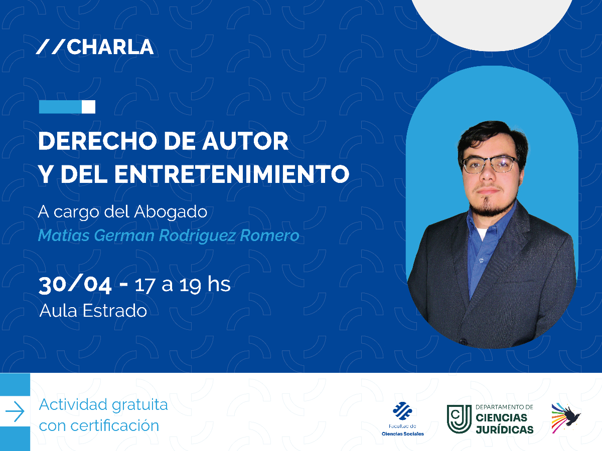 Habrá una charla sobre el Derecho de Autor y del Entretenimiento 