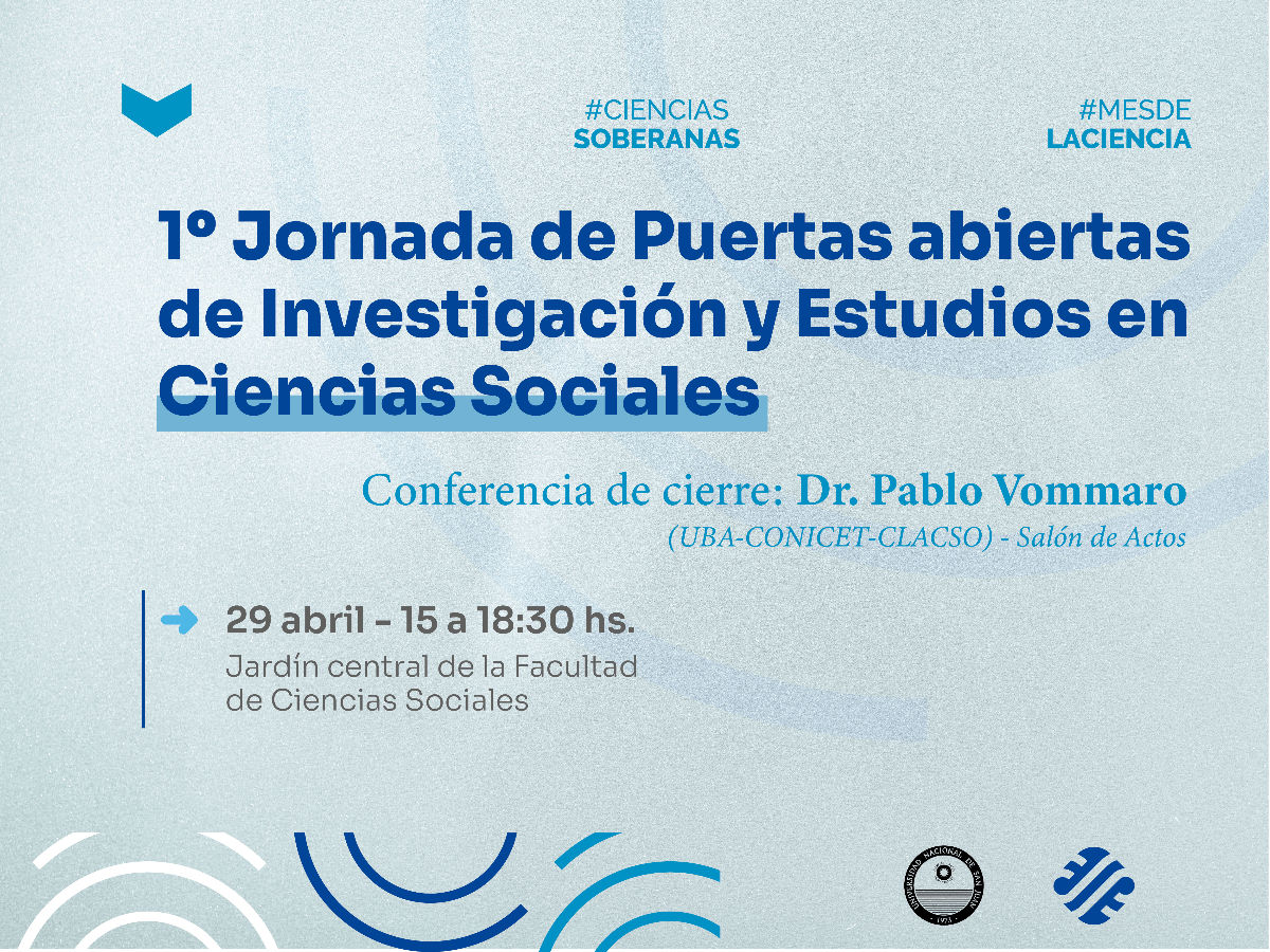 La Facultad realizará sus primeras Jornadas de Puertas abiertas de Investigación y Estudios en Ciencias Sociales