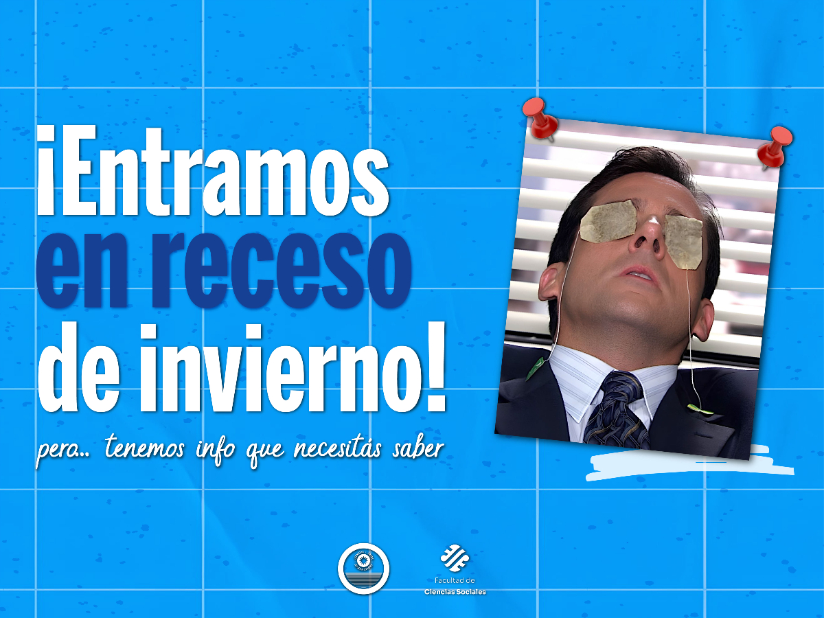 La Facultad permanecerá cerrada durante el receso invernal 