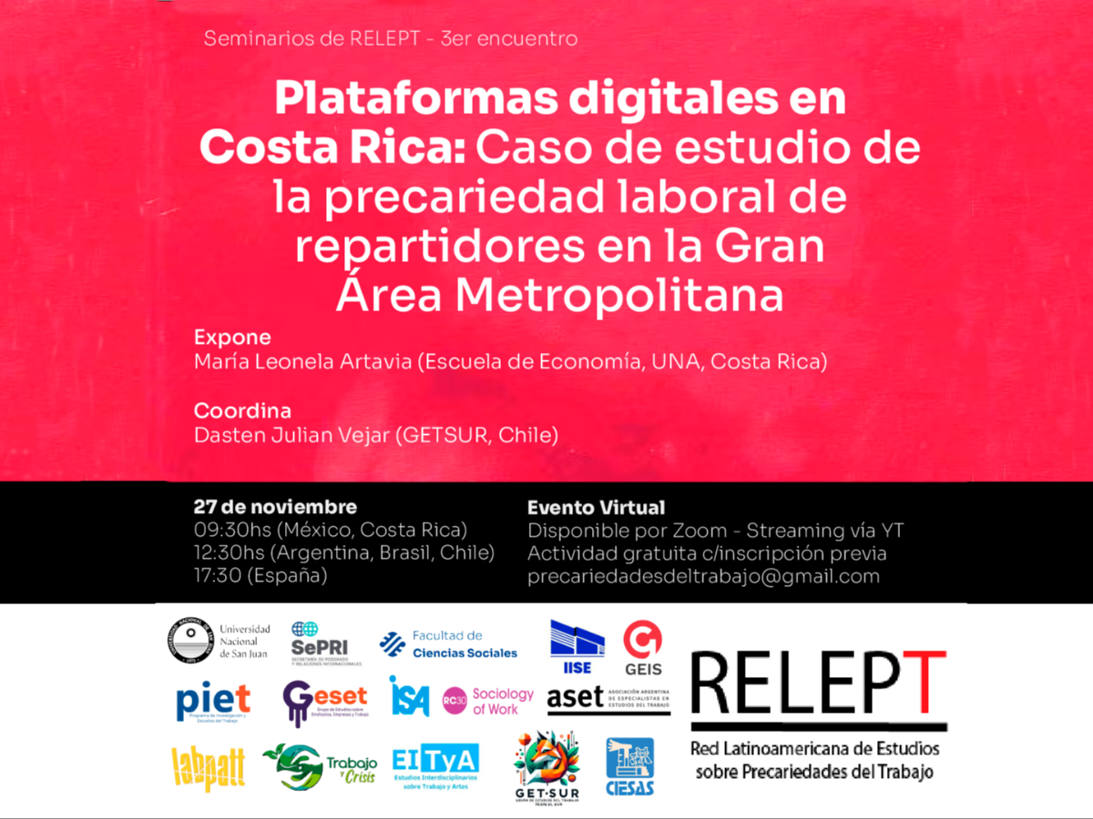 Charla:“Plataformas digitales en Costa Rica. Caso de estudio de la precariedad laboral de repartidores en la Gran Área Metropolitana"