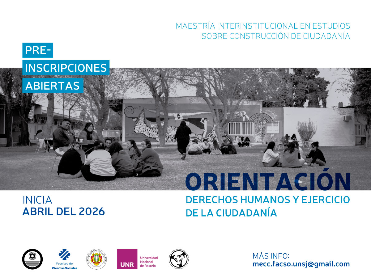 Preinscripción abierta para la  Maestría en Estudios sobre Construcción de Ciudadanía