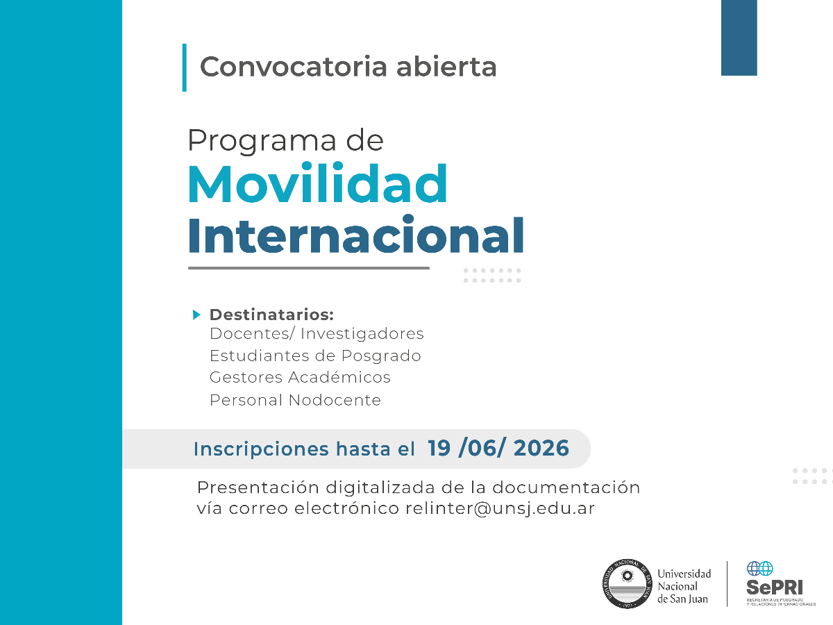 Convocatoria abierta al Programa de Movilidad Internacional (PMI) de la UNSJ