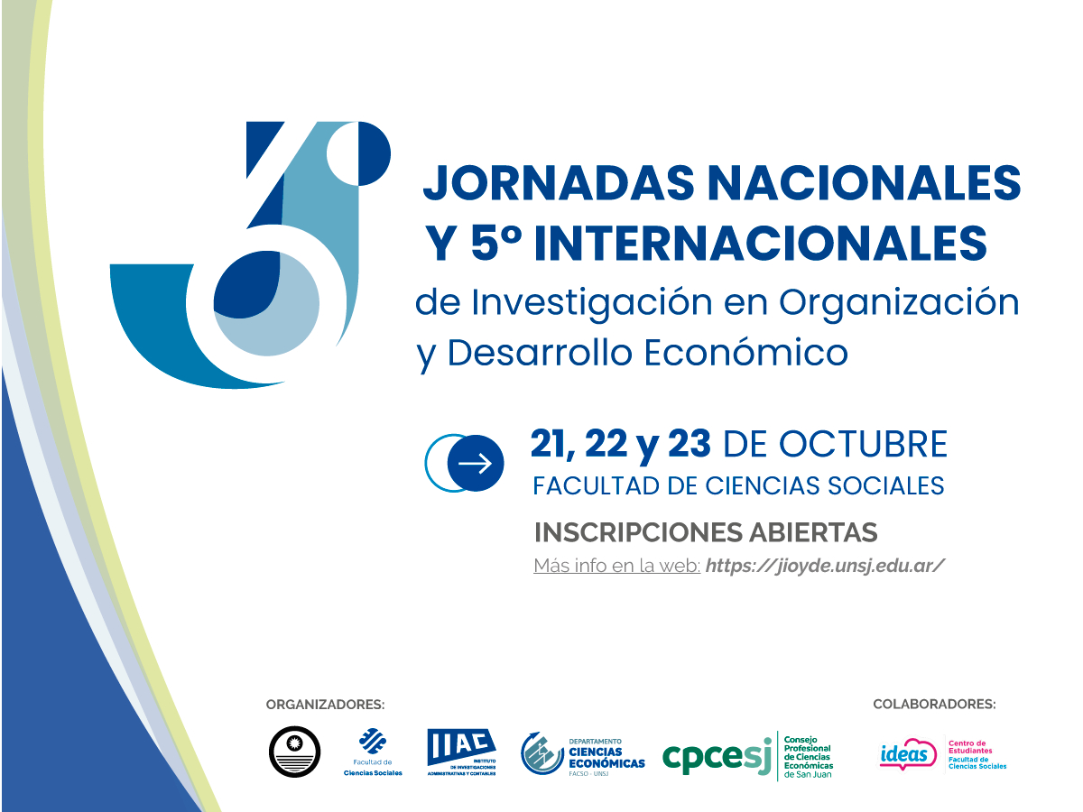 Sociales será sede de las Jornadas de investigación en organización y desarrollo económico