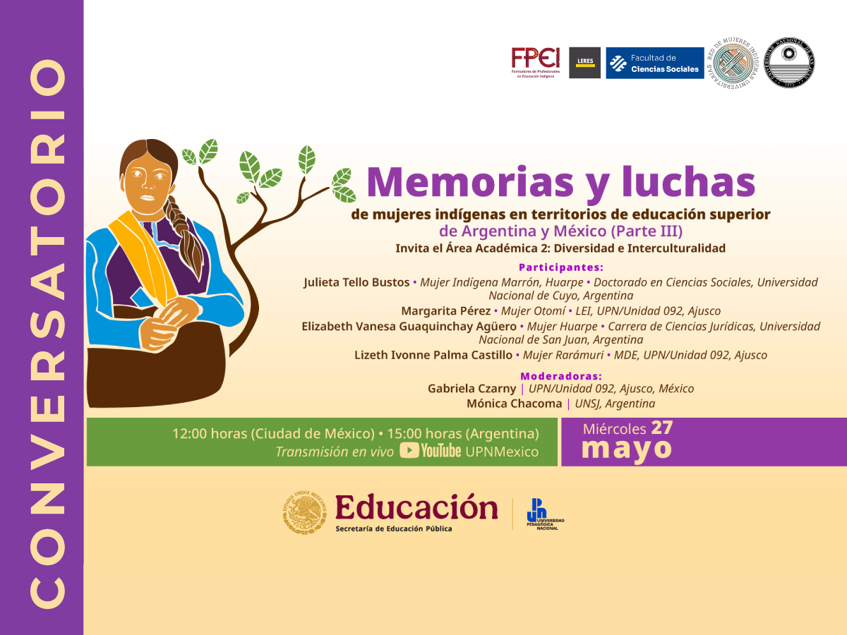 Habrá un conversatorio sobre memorias y luchas de mujeres indígenas en territorios de educación superior de Argentina y México