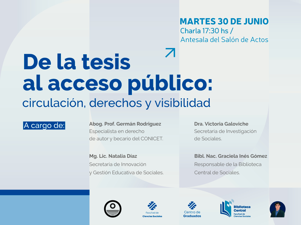 De la tesis al acceso público: circulación, derechos y visibilidad