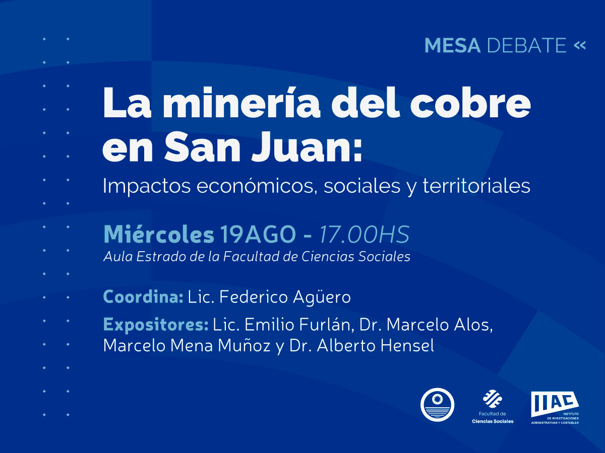 En Sociales realizarán una mesa de trabajo sobre la Minería de Cobre en San Juan