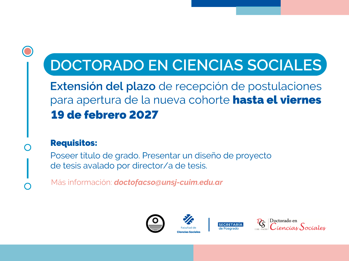El Doctorado en Ciencias Sociales de la Facultad extendió el plazo de postulaciones para nueva cohorte