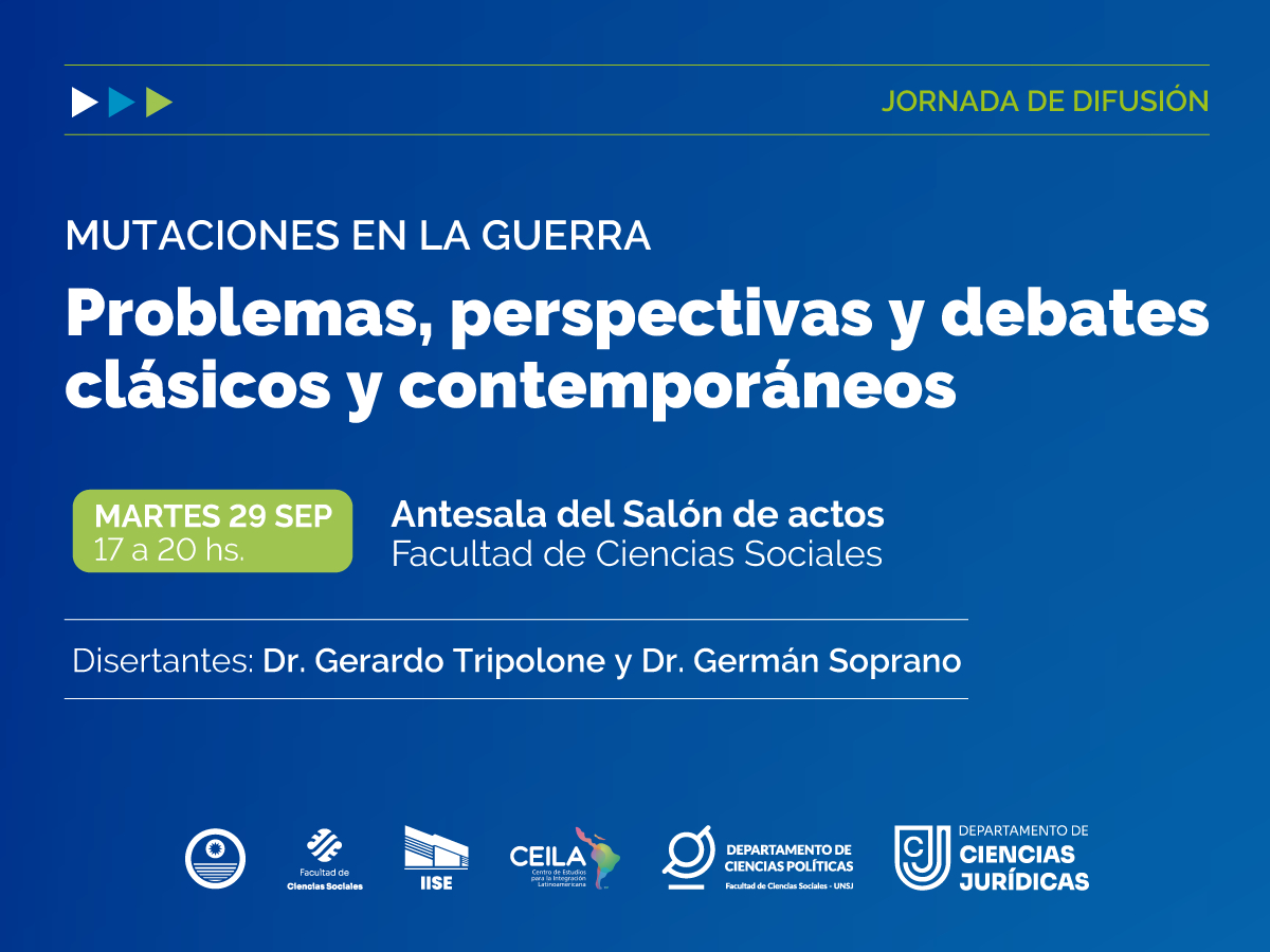 Sociales tendrá una jornada sobre Mutaciones en la guerra, debates clásicos y contemporáneos